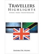 Traveler’s Highlights - Setswana - Swahili - English Translation 
