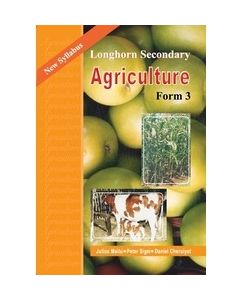 Longhorn Secondary Agriculture Form 3