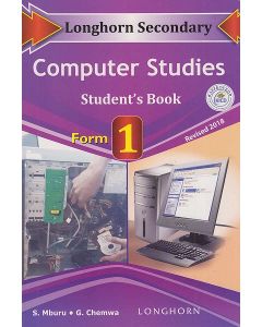 Longhorn Secondary Computer Studies Student's Book Form 1